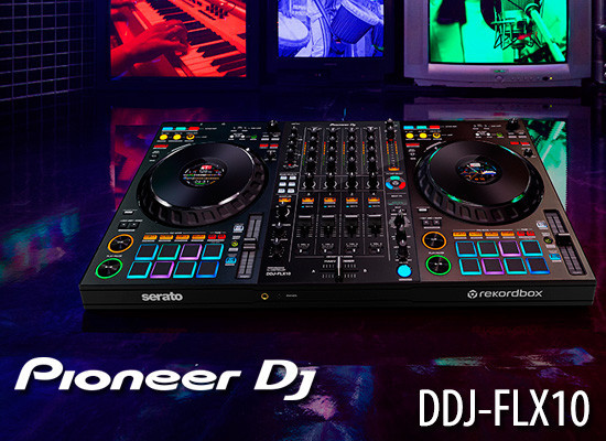 NOVEDAD: CONTROLADOR PARA DJ PIONEER DJ DDJ-FLX10