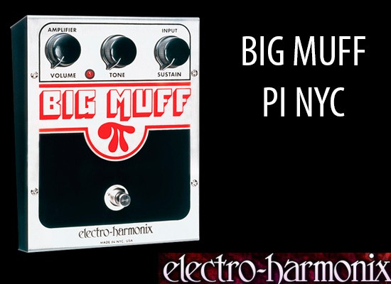 Pedal de distorsión Electro Harmonix Big Muff Pi NYC