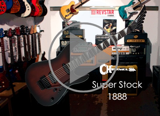VÍDEO: GUITARRA CHARVEL SUPER STOCK 1888