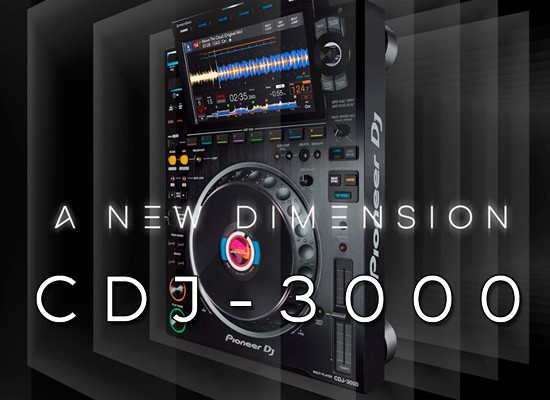 NOVEDAD: REPRODUCTOR DJ PIONEER DJ CDJ-3000